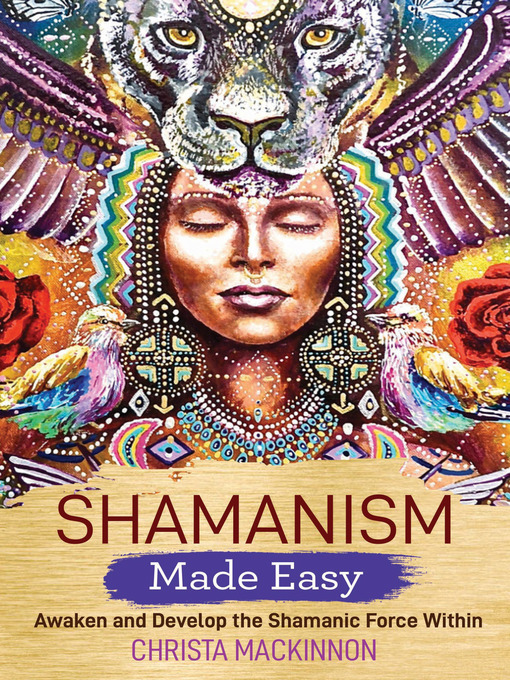Title details for Shamanism Made Easy by Christa Mackinnon - Available